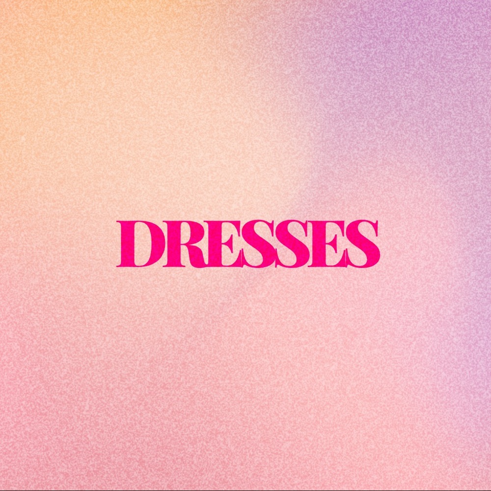 Dresses